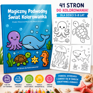 Magiczny Podwodny Świat – Kolorowanka PDF dla Dzieci 5–8 Lat | 41 Stron
