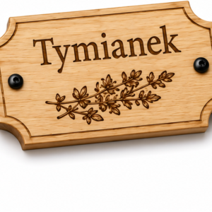 Drewniana tabliczka do donicy – Tymianek