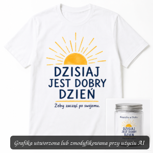 Koszulka w Słoiku – Dzisiaj Jest Dobry Dzień