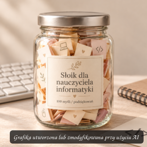 Słoik dla nauczyciela informatyki – prezent z podziękowaniami
