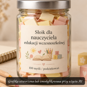Słoik dla nauczyciela edukacji wczesnoszkolnej – podziękowanie