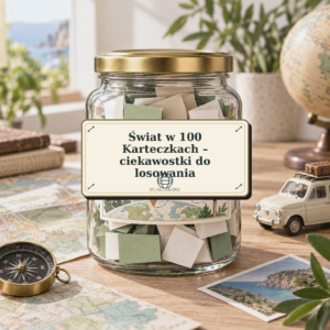 Świat w 100 Karteczkach – ciekawostki do losowania