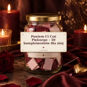 Powiem Ci Coś Pięknego – 50 komplementów dla niej